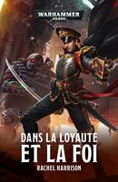  Dans la Loyauté et la Foi