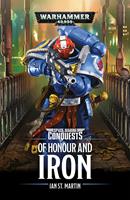   Space Marine Conquests: Of Honour and Iron