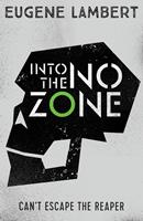  Into the No-Zone