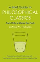   A Brief Guide to Philosophical Classics