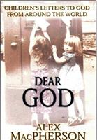   Dear God; Children's Letters to God