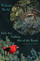   Girls Are Coming Out of the Woods