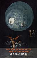   The Sun of Hereafter &bull; Ebb of the Senses