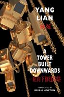   A Tower Built Downwards