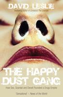   The Happy Dust Gang