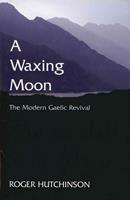   A Waxing Moon