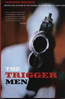   The Trigger Men