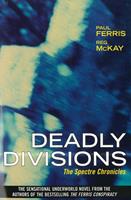   Deadly Divisions