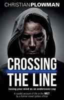   Crossing the Line