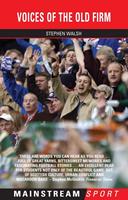   Voices Of The Old Firm