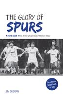   The Glory of Spurs