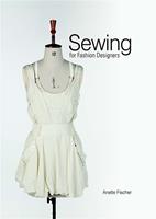   Sewing for Fashion Designers
