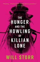 The Hunger and the Howling of Killian Lone