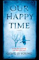   Our Happy Time