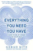 Everything You Need You Have