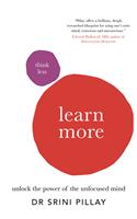   Think Less Learn More