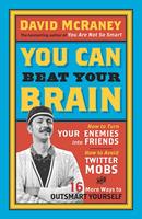   You Can Beat Your Brain