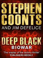   Deep Black: Biowar