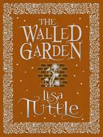   The Walled Garden
