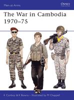   The War in Cambodia 1970&ndash;75