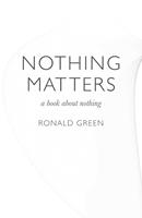   Nothing Matters