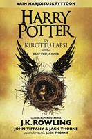   Harry Potter ja kirottu lapsi Osat yksi ja kaksi (Vain harjoituskäyttöön)