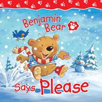   Benjamin Bear Says Please