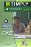 Simply Cambridge. Advanced. CAE for schools. Student's book. With key. Con audio formato MP3. Con espansione online