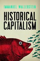   Historical Capitalism