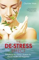   The De-Stress Effect