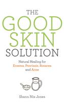   The Good Skin Solution