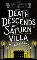   Death Descends On Saturn Villa