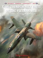   F-105 Thunderchief Units of the Vietnam War