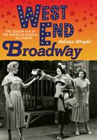   West End Broadway