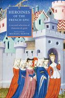   Heroines of the French Epic