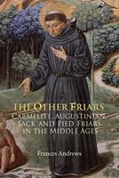   The Other Friars