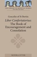   Goscelin of St Bertin: The Book of Encouragement and Consolation [Liber Confortatorius]