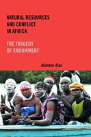   Natural Resources and Conflict in Africa