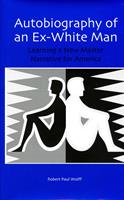   Autobiography of an Ex-White Man