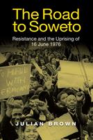   The Road to Soweto