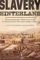   Slavery Hinterland