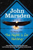   The Night is for Hunting