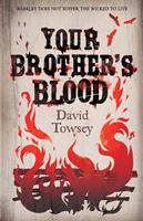   Your Brother's Blood