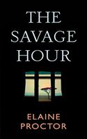   The Savage Hour