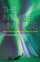   The Intimate Universe