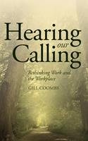   Hearing Our Calling