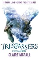   Trespassers