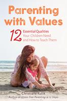   Parenting with Values