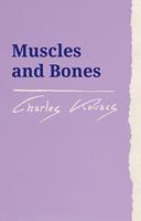   Muscles and Bones