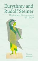   Eurythmy and Rudolf Steiner